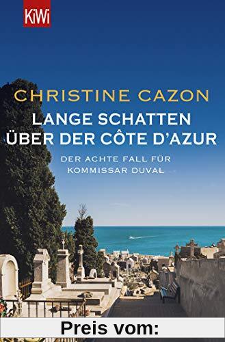 Lange Schatten über der Côte d'Azur: Der achte Fall für Kommissar Duval (Kommissar Duval ermittelt, Band 8)
